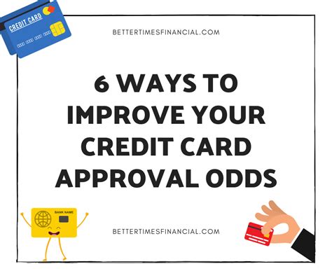 credit card approval odds calculator|8 ways to maximize your chances of being approved for a credit .